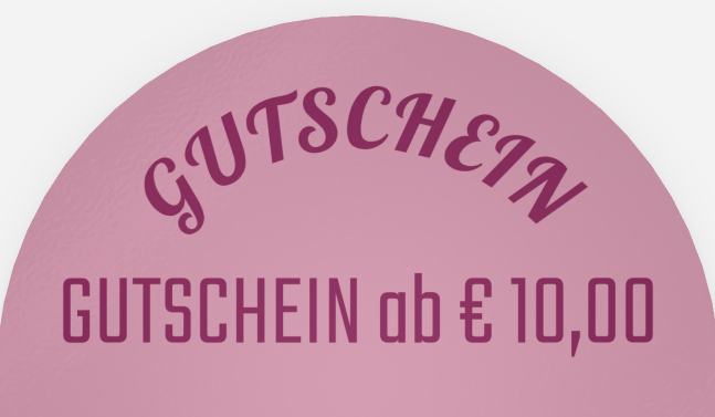 GUTSCHEINE ab € 10,00